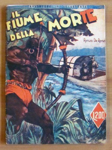 Il Fiume Della Morte - Collana Avventure Illustrate N.1 (Romanzo D'Avventure) - Renzo Renzi - copertina