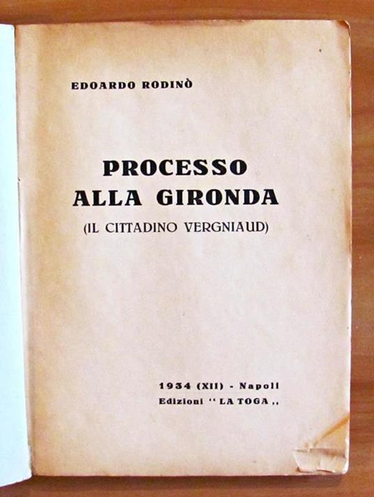 Processo Alla Gironda (Il Cittadino Vergniaud) - 2