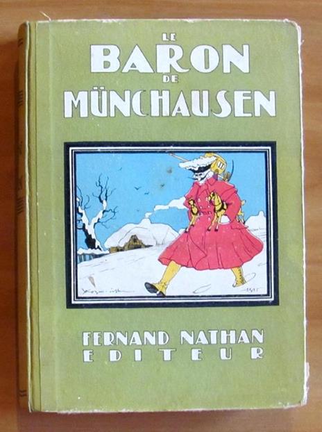 Le Baron De Munchausen - Oeuvres Celebres Pour La Jeunesse - Rudolf Raspe - 9