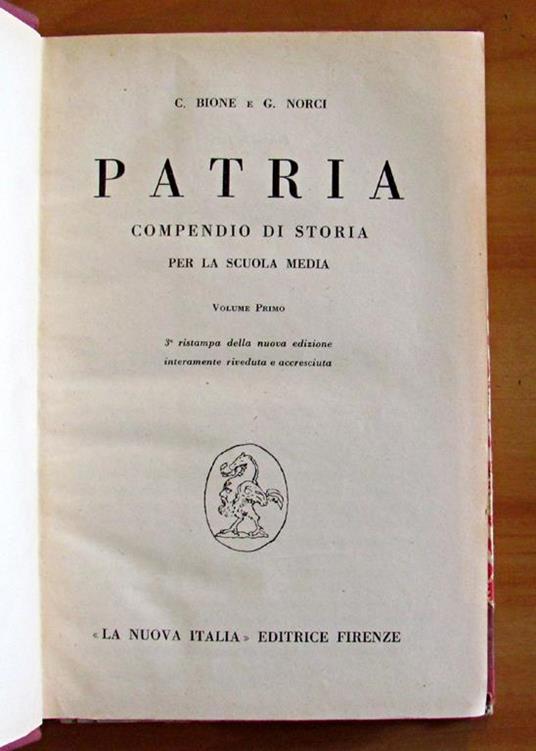 Patria I. Compendio Di Storia Per La Scuola Media. Volume I - 3