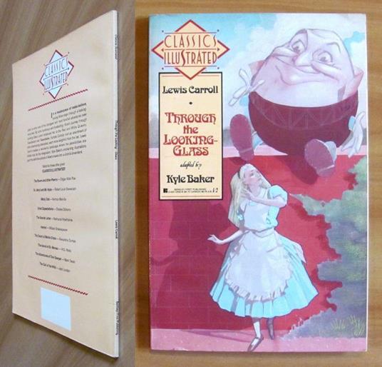 Alice Through The Looking Glass Classics Illustrated, I Ed. 1990 - copertina
