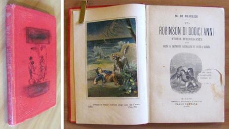 Il Robinson Di Dodici Anni Storia Interessante D'Un Mozzo Da Bastimento Naufragato Su Un'Isola Deserta - copertina