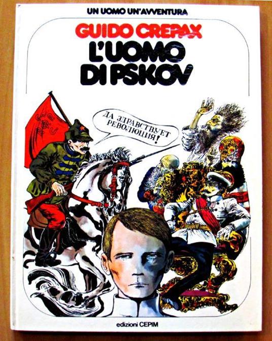 L' Umomo Di Pskov - Guido Crepax - copertina