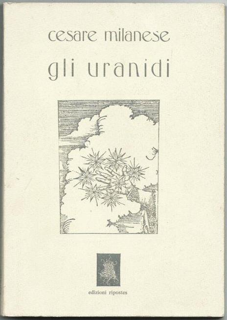 Gli Uranidi - Cesare Milanese - copertina