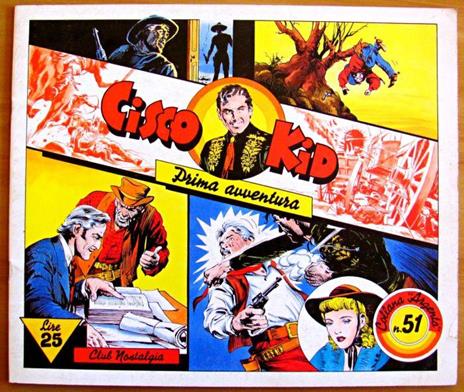 Cisco Kid - Collana Argento N.51 - Prima Avventura - copertina