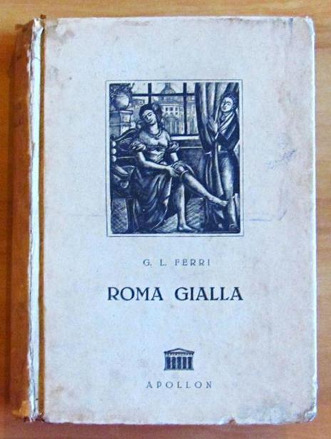 Roma Gialla Di: Ferri Giustino L. - copertina