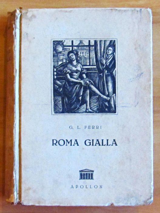 Roma Gialla Di: Ferri Giustino L. - copertina