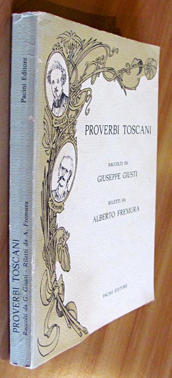 Proverbi Toscani - Giuseppe Giusti - 5