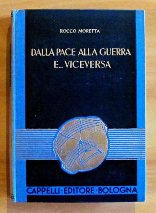 Dalla Pace Alla Guerra E... Viceversa - copertina