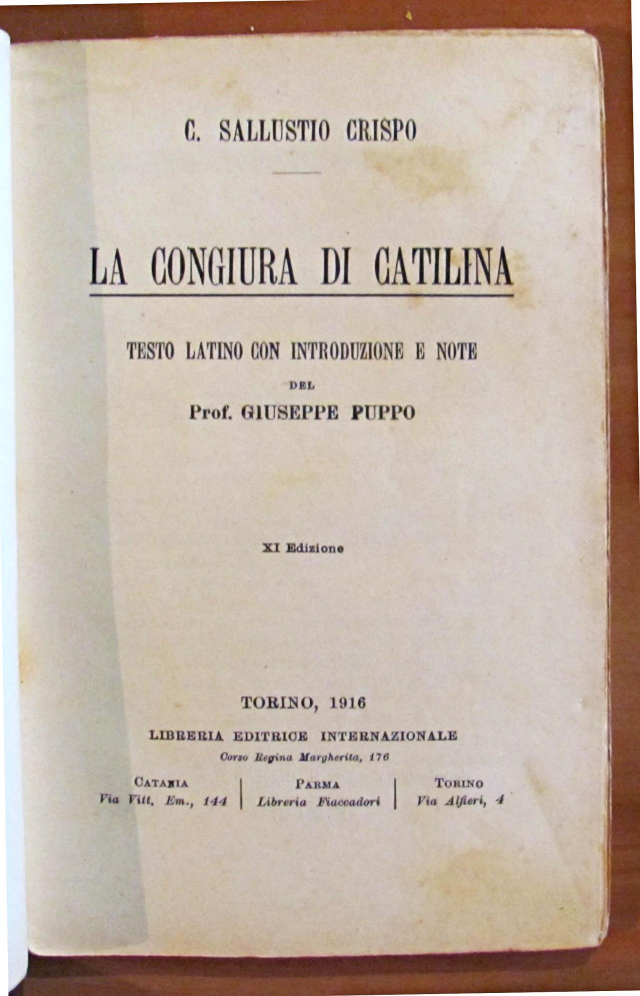 La CONGIURA DI CATILINA - Testo latino con introduzione e note del Prof. Giuseppe Puppo