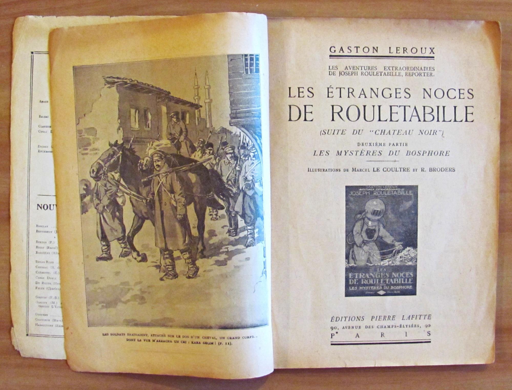 Les Etranges Noces De Rouletabille - 2Éme Partie - Aventures Extraordinaires De Joseph Rouletabille