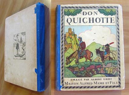 L' ingenieux Hidalgo DON QUICHOTTE de la MANCHE, - ill. A. URIET, 1930 - copertina