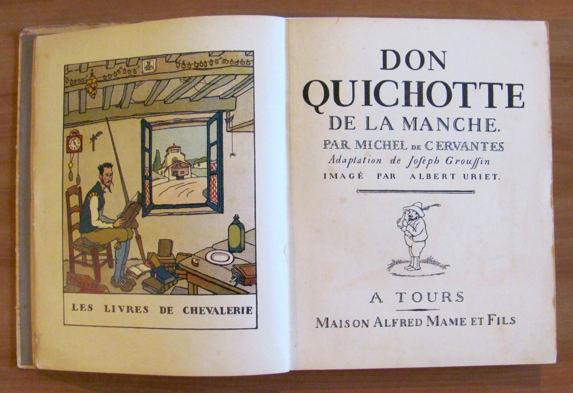 L' ingenieux Hidalgo DON QUICHOTTE de la MANCHE, - ill. A. URIET, 1930