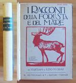 I Racconti Della Foesta E Del Mare, Ii Ed. 1920 Ill. Cambellotti