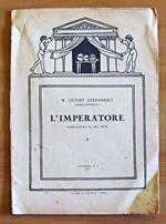 L' IMPERATORE - Caricatura in tre atti