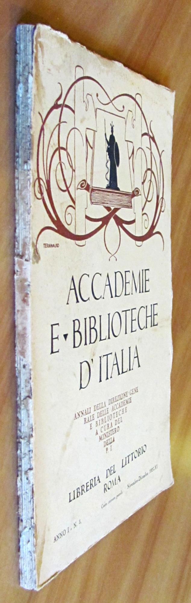 ACCADEMIE E BIBLIOTECHE D'ITALIA - ANNO I N.3 - Annali della direzione generale delle accademie e biblioteche a cura del Ministero della P.I