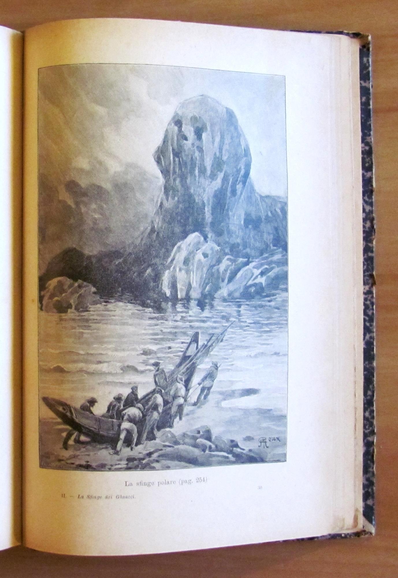LA SFINGE DEI GHIACCI - Vol. I e II COMPLETO, 1899 - ill. ROUX