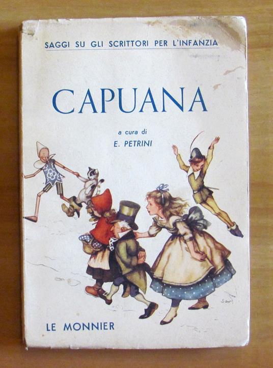 CAPUANA - Saggi su gli Scrittori per l'Infanzia - Enzo Petrini - copertina