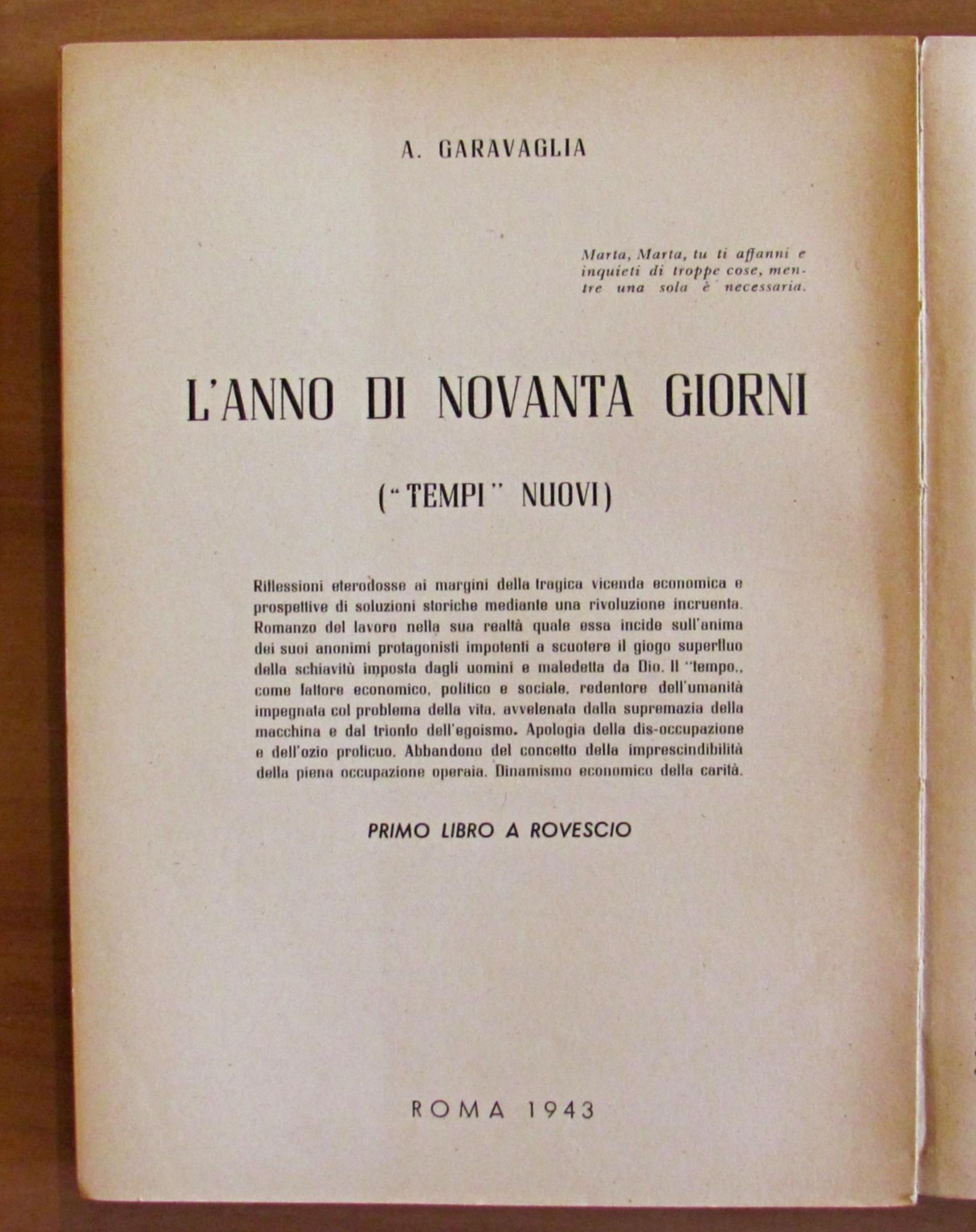 L' ANNO DI 90 GIORNI - TEMPI MODERNI - Primo libro a rovescio - I edizione 1943