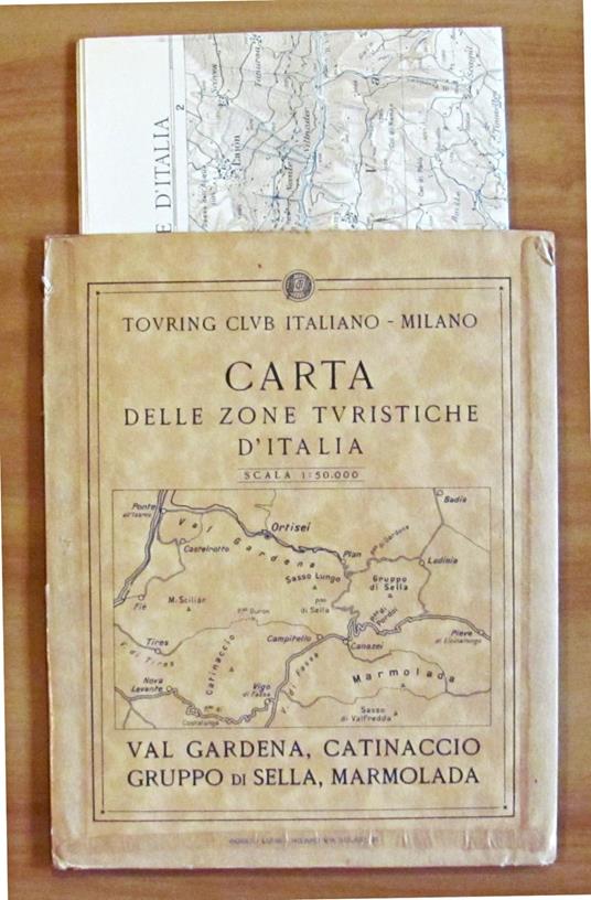 Carta Delle Zone Turistiche D'Italia - Touring Club Italiano, 1929 - Val Gardena, Catinaccio, Gruppo Di Sella, Marmolada - copertina