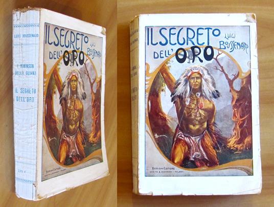 IL SEGRETO DELL'ORO - Romanzo d'Avventure - Louis Boussenard - copertina