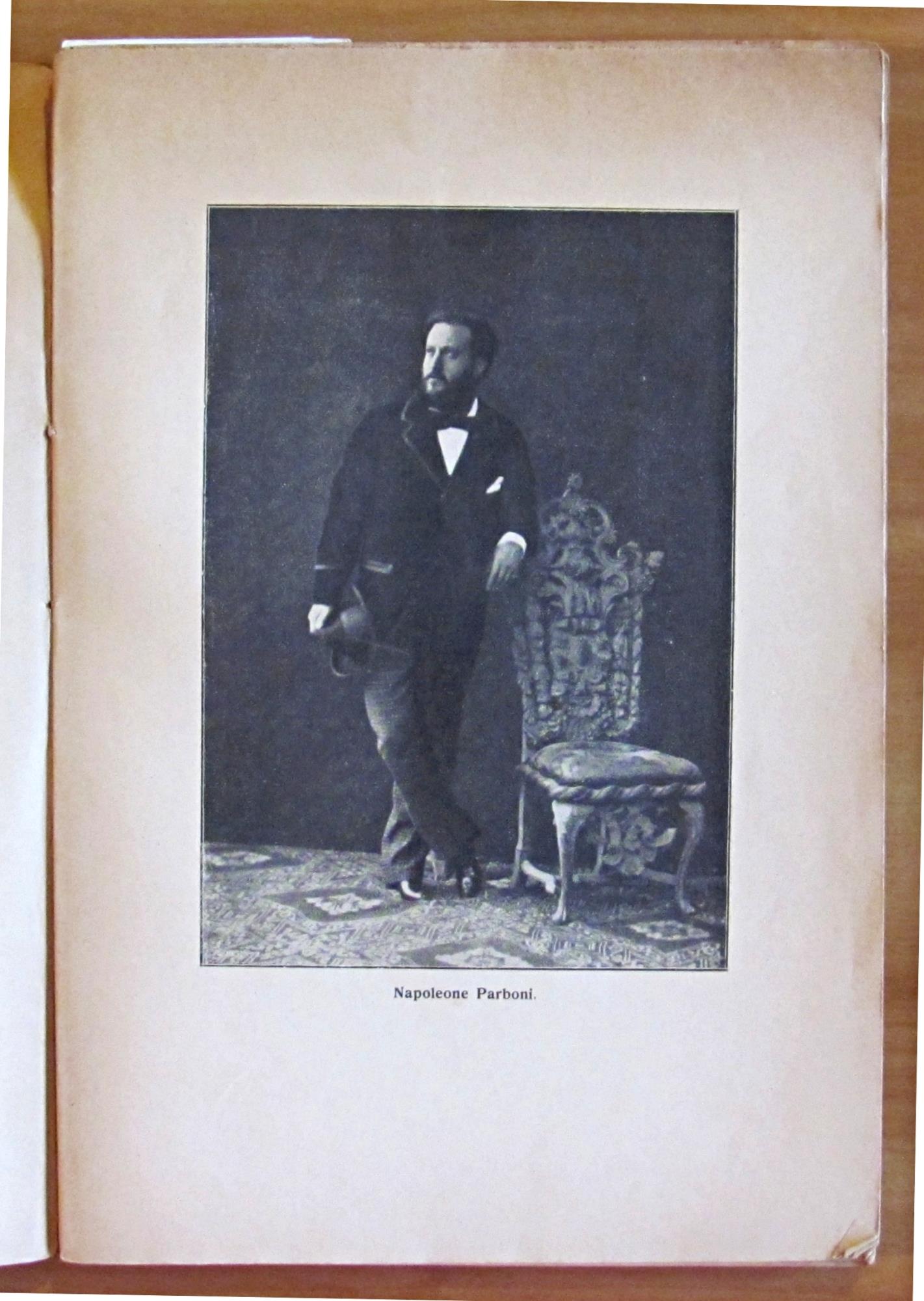 NAPOLEONE PARBONI - Con documenti e autografi inediti di MAZZINI, BOVIO, CARDUCCI, MARIO, SAFFI, MONTECCHI ecc. e 15 illustrazioni nel testo