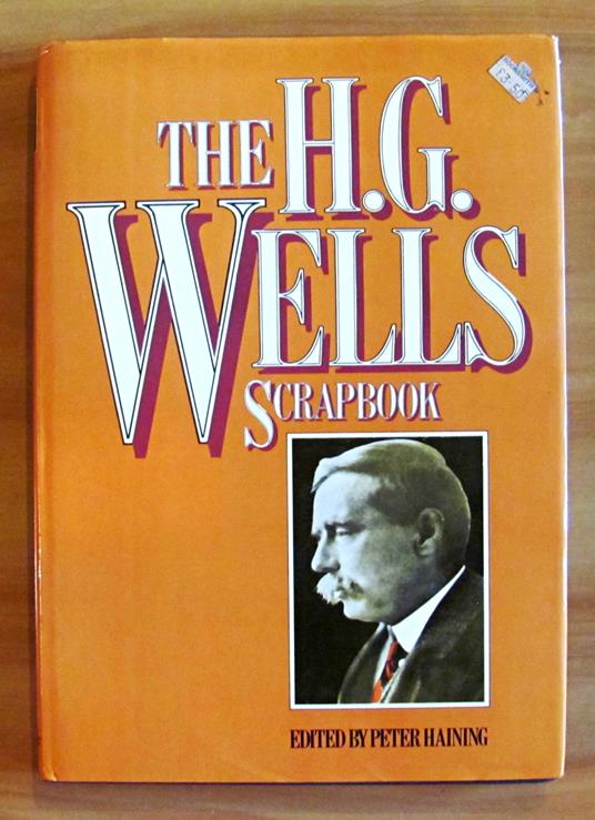 The H.G. Wells Scrapbook - Peter Haining - copertina