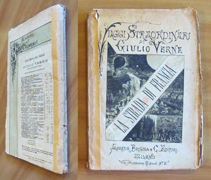 Viaggi Straordinari LA STRADA DI FRANCIA - GIBILTERRA - Brigola, 1889 - ill. ROUX - Jules Verne - copertina