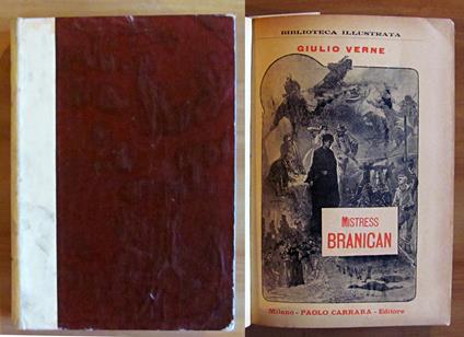 MISTRESS BRANICAN - Coll. I VIAGGI STRAORDINARI - ill. L. BENETT - Jules Verne - copertina
