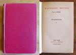 WOODSTOCK - Or the Cavalier. A tale of the year Sixteen Hundred and Fisty One - WAVERLEY NOVELS Vol. XXXIX