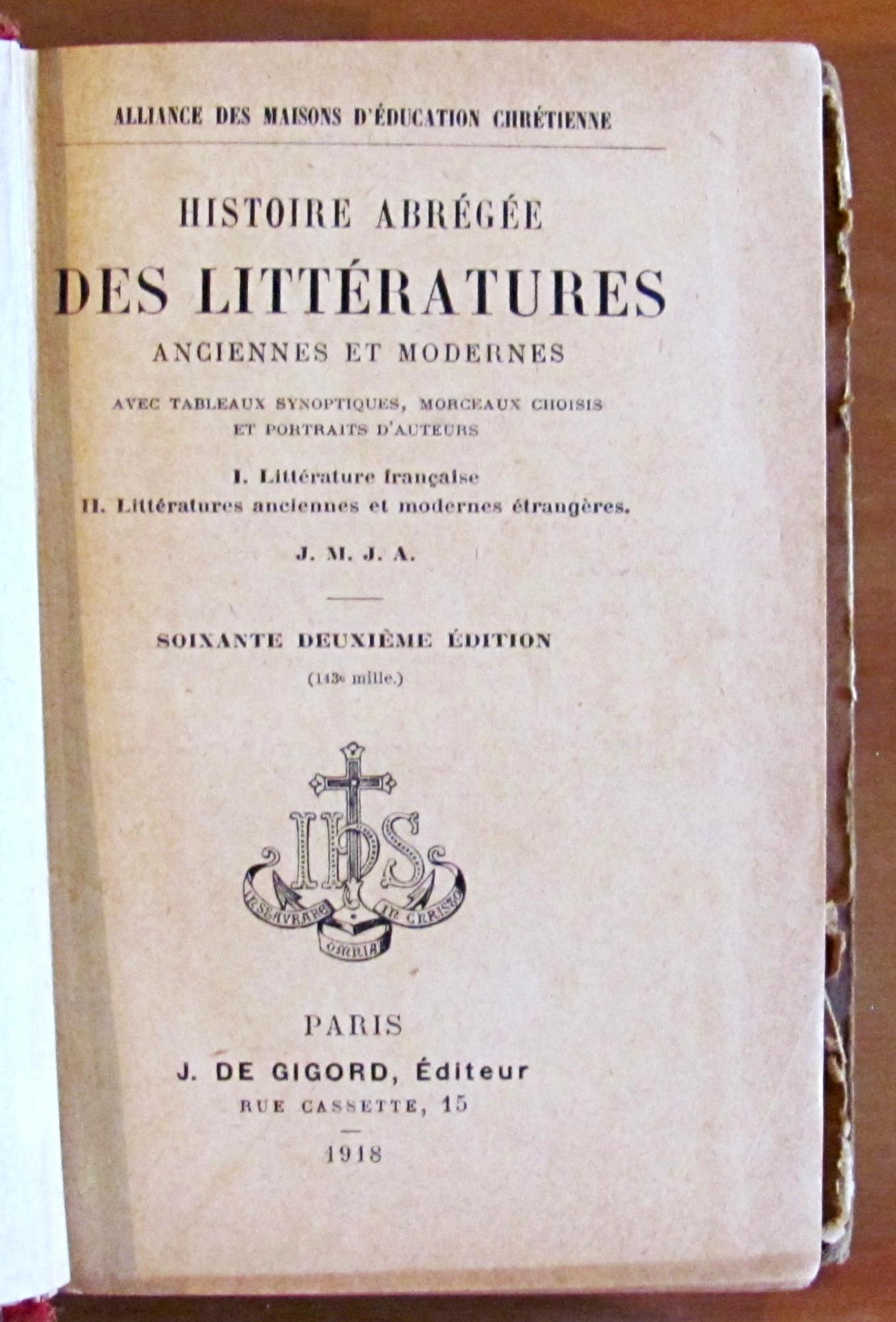 HISTOIRE ABREGEE DES LITTERATURES ANCIENNES ET MODERNES - Alliance des Maisons d'éducation chrétienne