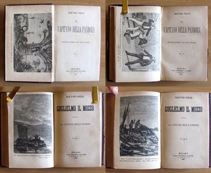 IL CAPITANO DELLA PANDORA e GUGLIELMO IL MOZZO, 1887/1893 Volumi I° e II° Completi - Mayne Reid - copertina