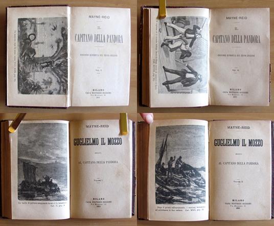 IL CAPITANO DELLA PANDORA e GUGLIELMO IL MOZZO, 1887/1893 Volumi I° e II° Completi - Mayne Reid - copertina