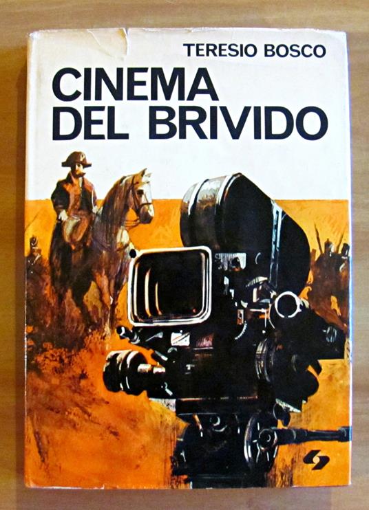 CINEMA DEL BRIVIDO - Collana Apollo 11 - Teresio Bosco - copertina