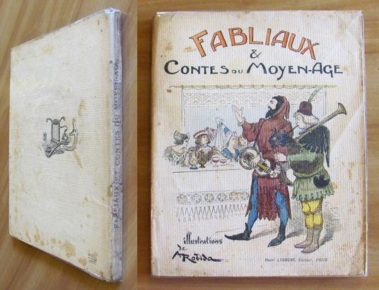 FABLIAUX & CONTES DU MOYEN AGE, 1930 - ill. A. ROBIDA - copertina