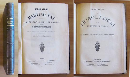 MARTINO PAZ + LE TRIBOLAZIONI D'UN CHINESE, 1876 e 1880 - VERNE Giulio,Jules Verne - copertina