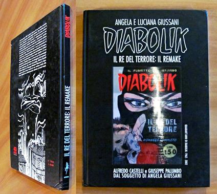 DIABOLIK - IL RE DEL TERRORE: IL REMAKE - Quarant'anni di Diabolik: 1962-2002 - copertina
