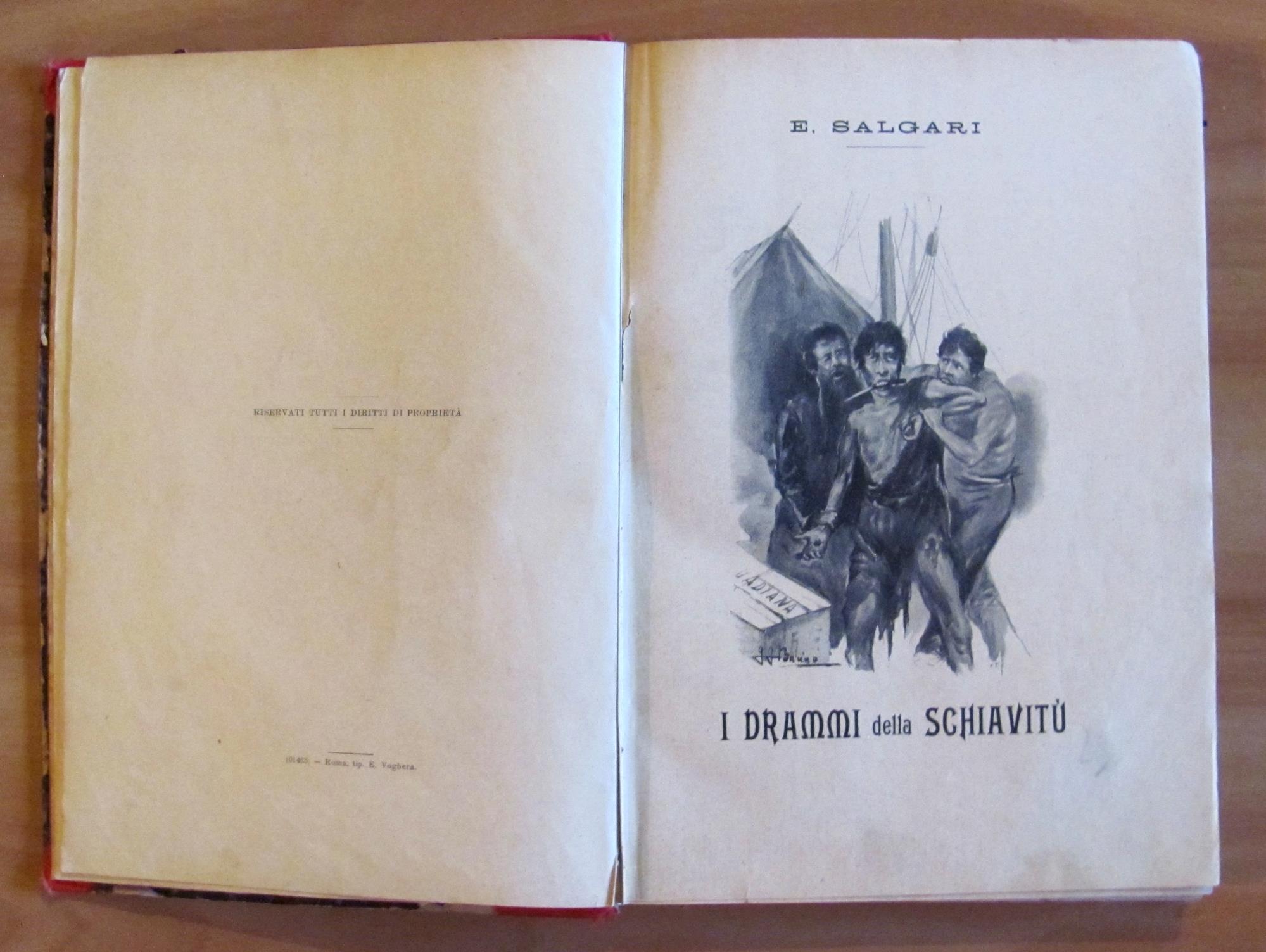 I DRAMMI DELLA SCHIAVITù, I ed. 1896 - ill. G.G. BRUNO