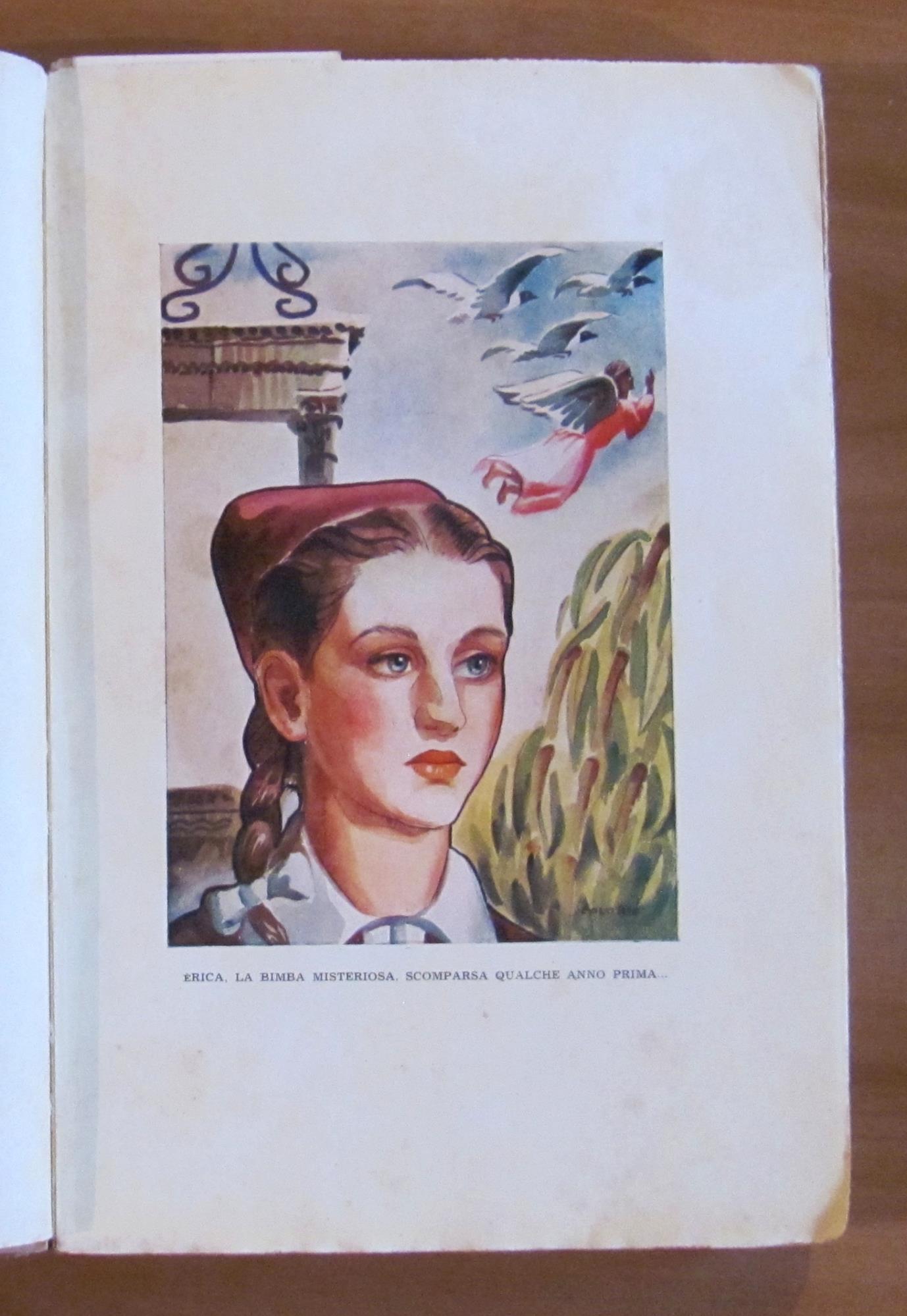 ERICA E MIRTILLO - Storia di due bambini e cento bestie, I ed. 1940