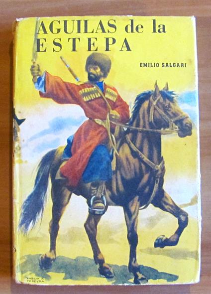 Aguilas De La Estepa - Emilio Salgari - copertina