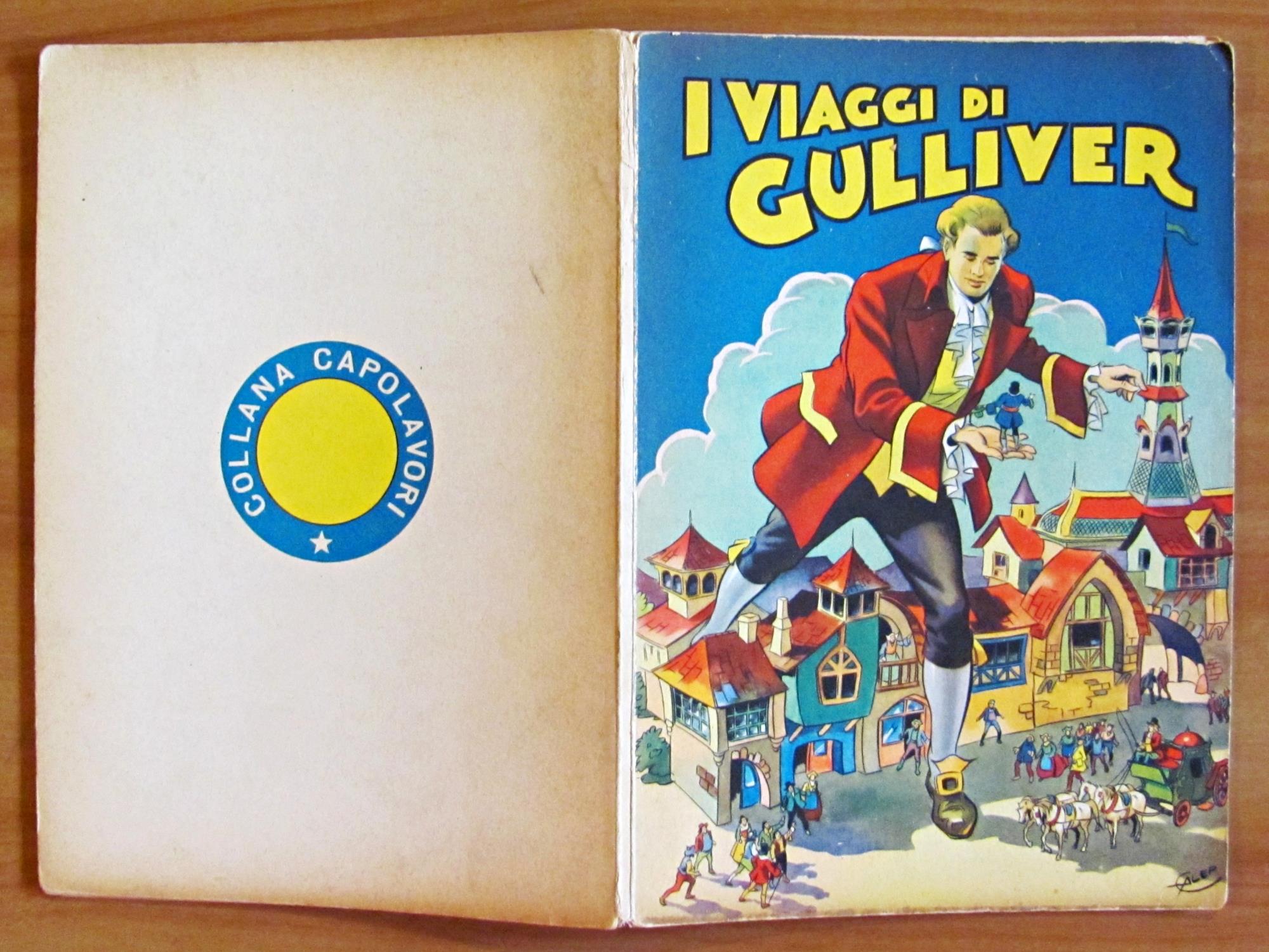 I VIAGGI DI GULLIVER - Illustrazioni di GALLEPPINI - Lit. 100