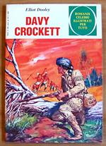 DAVY CROCKETT - Romanzi Celebri Illustrati per Tutti