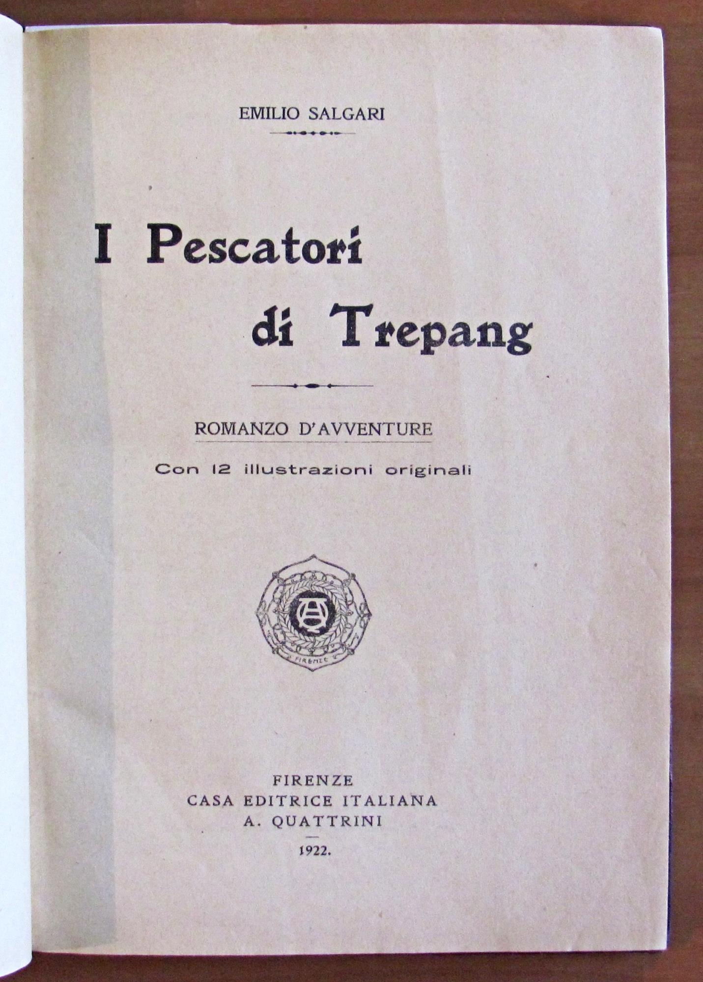 I PESCATORI DI TREPANG, 1922 - ill. SARRI