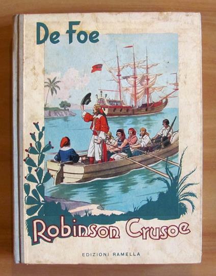 ROBINSON CRUSOE, I ed. 1951- ill. CARLO NICCO - Daniel Defoe - copertina