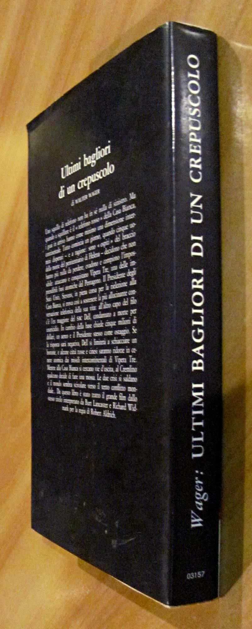 ULTIMI BAGLIORI DI UN CREPUSCOLO - Collana La Ginestra