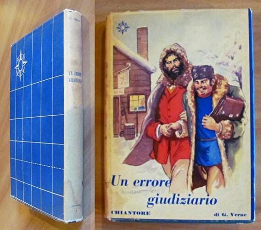 UN ERRORE GIUDIZIARIO - MARTIN PAZ, I ed. 1949 - ill. M. LEONE - Jules Verne - copertina