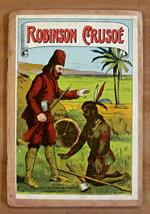 ROBINSON CRUSOE', primi '900 - Illustrato - RARO