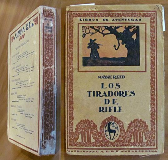 LOS TIRADORES DE RIFLE o Aventuras en el Sur del Mejico, I ed. 1920 - Mayne Reid - copertina