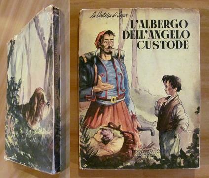 L' ALBERGO DELL' ANGELO CUSTODE, 1953 - ill. MATTONI - copertina