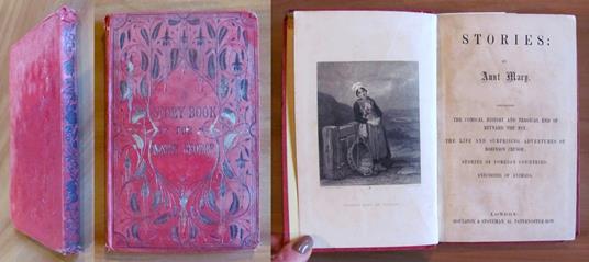 STORIES: The comical history and tragical end of Reynard the Fox The life and surpising adventures of Robinson Crusoe Stories of foreign countries Anecdotes of animals - copertina